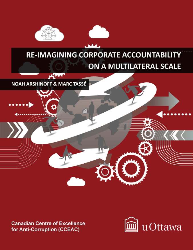 Noah Arshinoff And Marc Tassé - Re-Imagining Corporate Accountability on a Multilateral Scale_Page_01